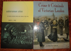 О подземной жизни Лондона и Парижа + книга, посвященная преступникам и преступлениям