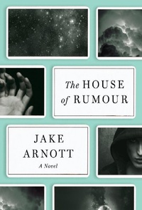 «The House of Rumour»