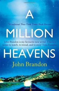 «A Million Heavens»