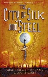 «The City of Silk and Steel»