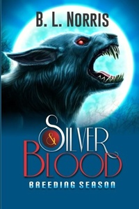 «Silver and Blood: Breeding Season»