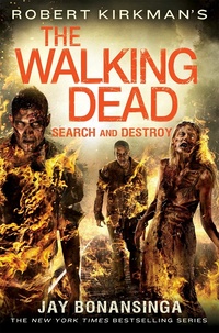 «The Walking Dead: Search and Destroy »