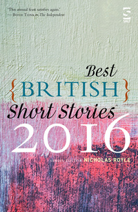 «Best British Short Stories 2016»
