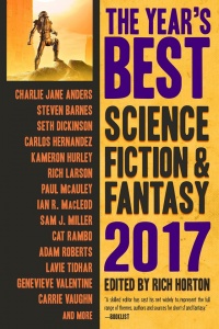 «Year’s Best Science Fiction and Fantasy 2017»
