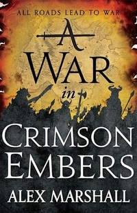 «A War in Crimson Embers»