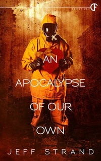 «An Apocalypse of Our Own»