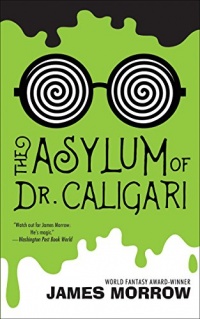 «The Asylum of Dr. Caligari»