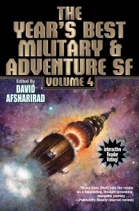 «The Year’s Best Military & Adventure SF: Volume 4»