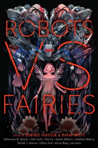 «Robots vs. Fairies»