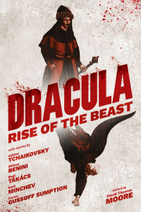 «Dracula: Rise of the Beast»