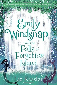 «Emily Windsnap and the Falls of Forgotten Island»