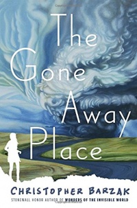 «The Gone Away Place»