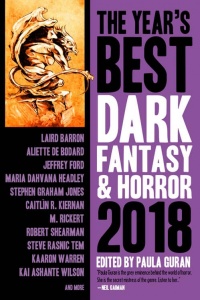 «The Year’s Best Dark Fantasy & Horror 2018»