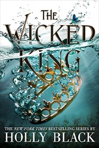 «The Wicked King»
