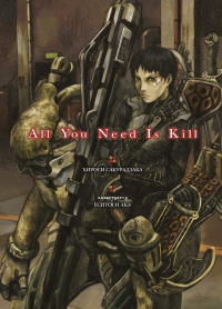 «All You Need Is Kill»