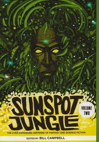 «Sunspot Jungle, Volume Two»