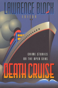 «Death Cruise: Crime Stories on the Open Seas»