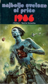 «Najbolje svetske SF priče 1986»