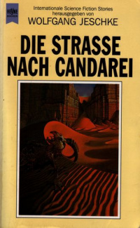 «Die Strasse nach Candarei»