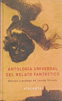 «Antología universal del relato fantástico»