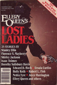 «Ellery Queen’s Anthology Summer 1983. Ellery Queen’s Lost Ladies»