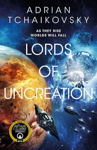 «Lords of Uncreation»