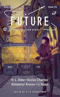 «Future Science Fiction Digest, Issue 15, June 2022»