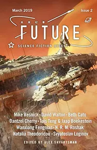 «Future Science Fiction Digest, Issue 2, March 2019»
