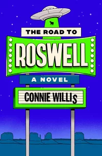 «The Road to Roswell»