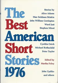 «The Best American Short Stories 1976»