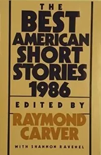 «The Best American Short Stories 1986»