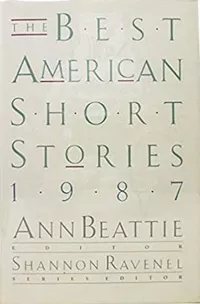 «The Best American Short Stories 1987»