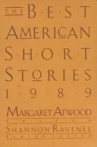 «The Best American Short Stories 1989»