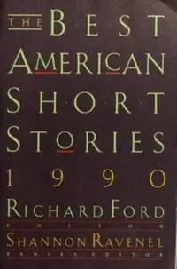 «The Best American Short Stories 1990»