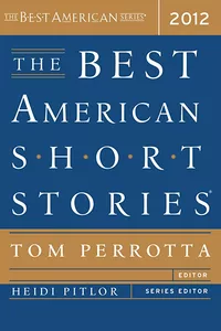 «The Best American Short Stories 2012»