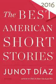«The Best American Short Stories 2016»