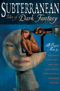 «Subterranean: Tales of Dark Fantasy»