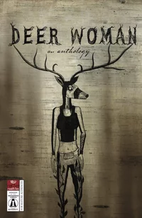 «Deer Woman»