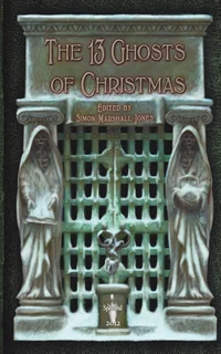 «The 13 Ghosts of Christmas»
