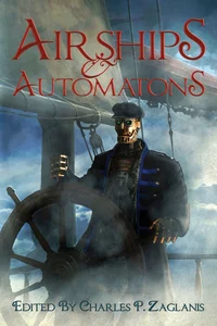 «Airships & Automatons»