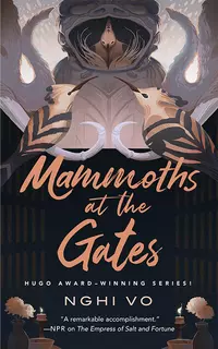 «Mammoths at the Gates»