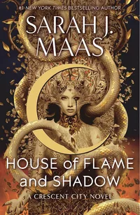 «House of Flame and Shadow»