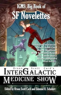 «InterGalactic Medicine Show: Big Book of SF Novelettes»
