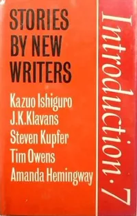 «Introduction 7: Stories by New Writers»