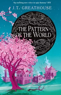 «The Pattern of the World»