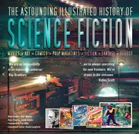 «The Astounding Illustrated History of Science Fiction»