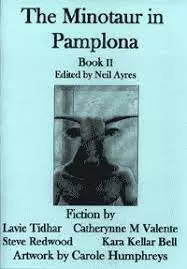 «The Minotaur in Pamplona: Book II»