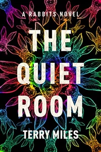 «The Quiet Room»