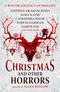 «Christmas and Other Horrors»