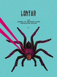 «Lontar: The Journal of Southeast Asian Speculative Fiction, #1»